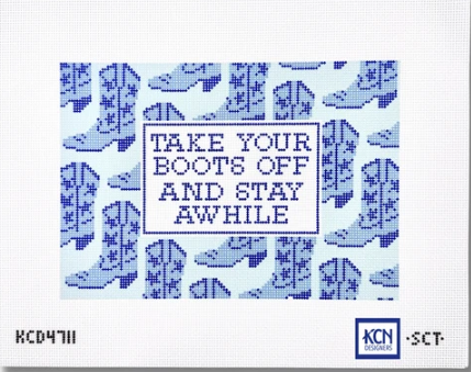 Take Your Boots Off and Stay Awhile Printed Canvas
