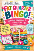 Fat Quarter Bingo Sunday Nov. 8th 2:00-4:00